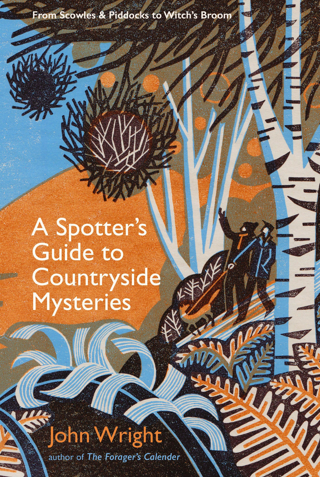 A Spotter's Guide to Countryside Mysteries by John Wright