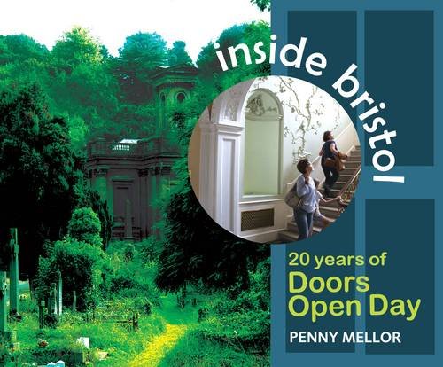 Inside Bristol: Twenty Years of Doors Open Day